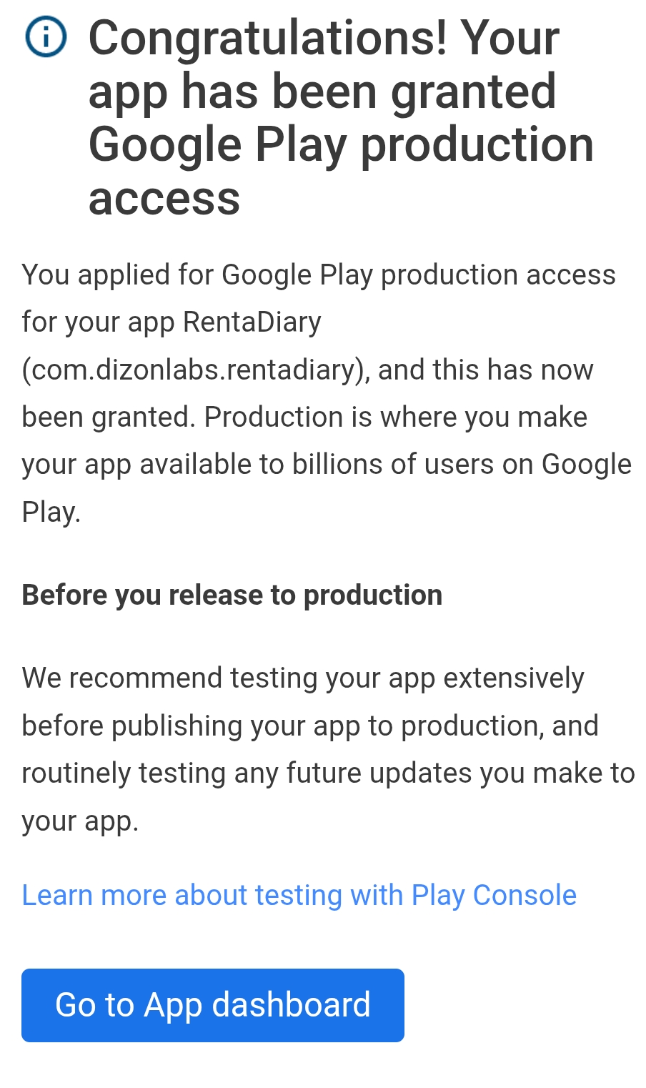 Google email confirming that RentaDiary has been granted Google Play production access